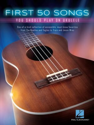 First 50 Songs You Should Play