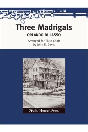 Three Madrigals