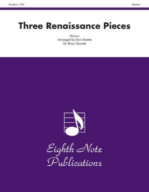 Three Renaissance Pieces
