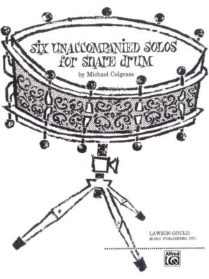 Six Unacc.  Solos for Snare Dru
