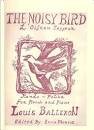 Noisy Bird