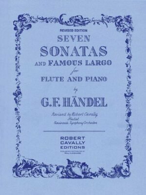 Seven Sonatas and Famous Largo